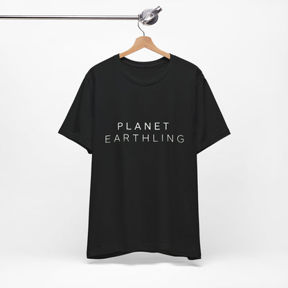 Planet Earth Inspired "Planet Earthling" T-Shirt
