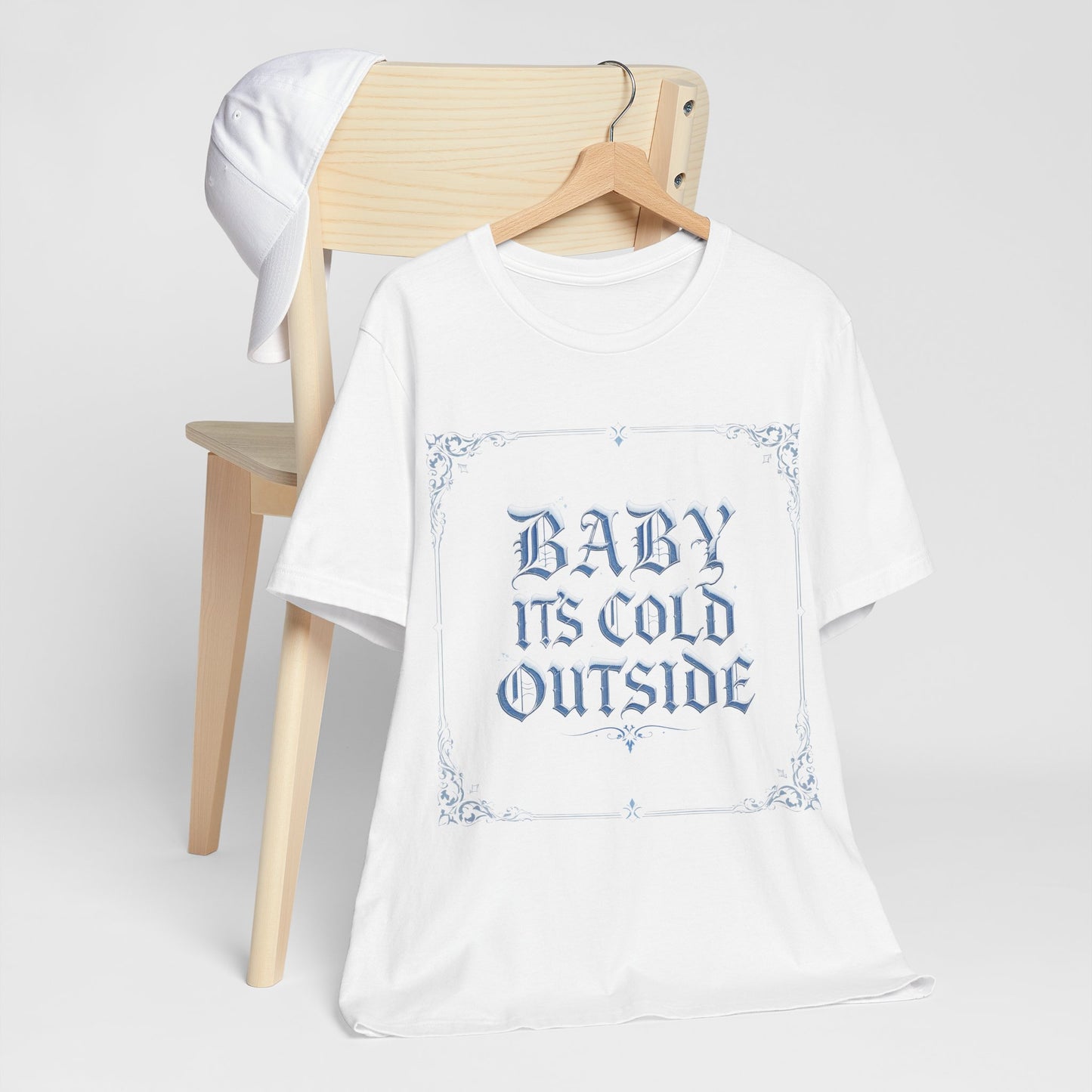Baby It's Cold Outside Tee (Light Mode)
