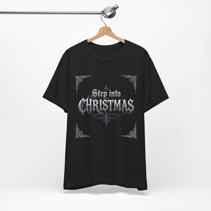 Step Into Christmas T-Shirt (Dark Mode)