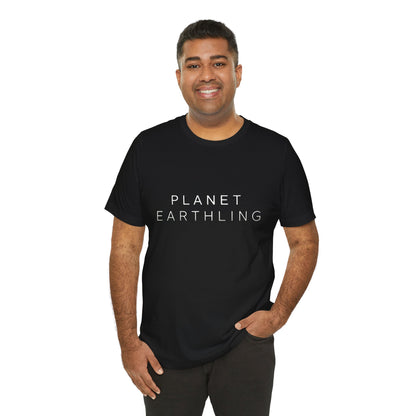 Planet Earth Inspired "Planet Earthling" T-Shirt