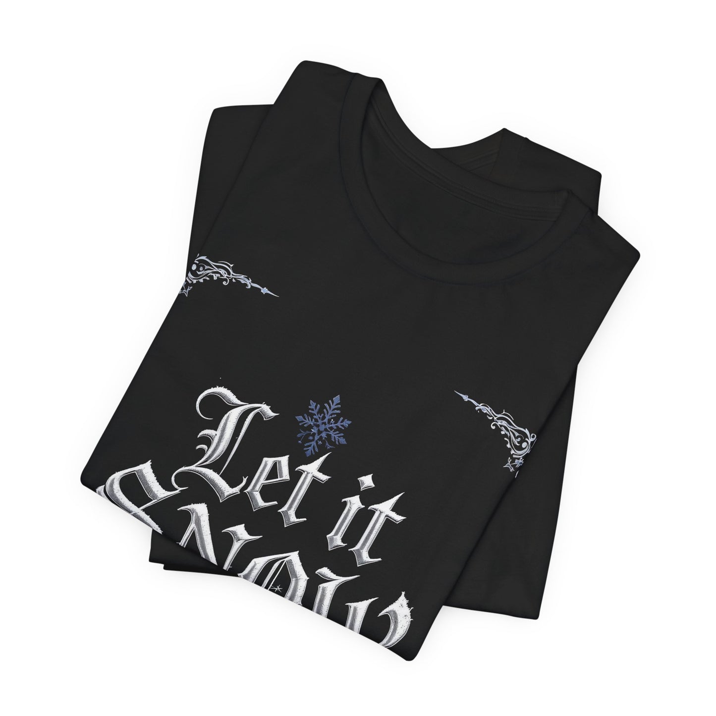 Let It Snow T-Shirt (Dark Mode)