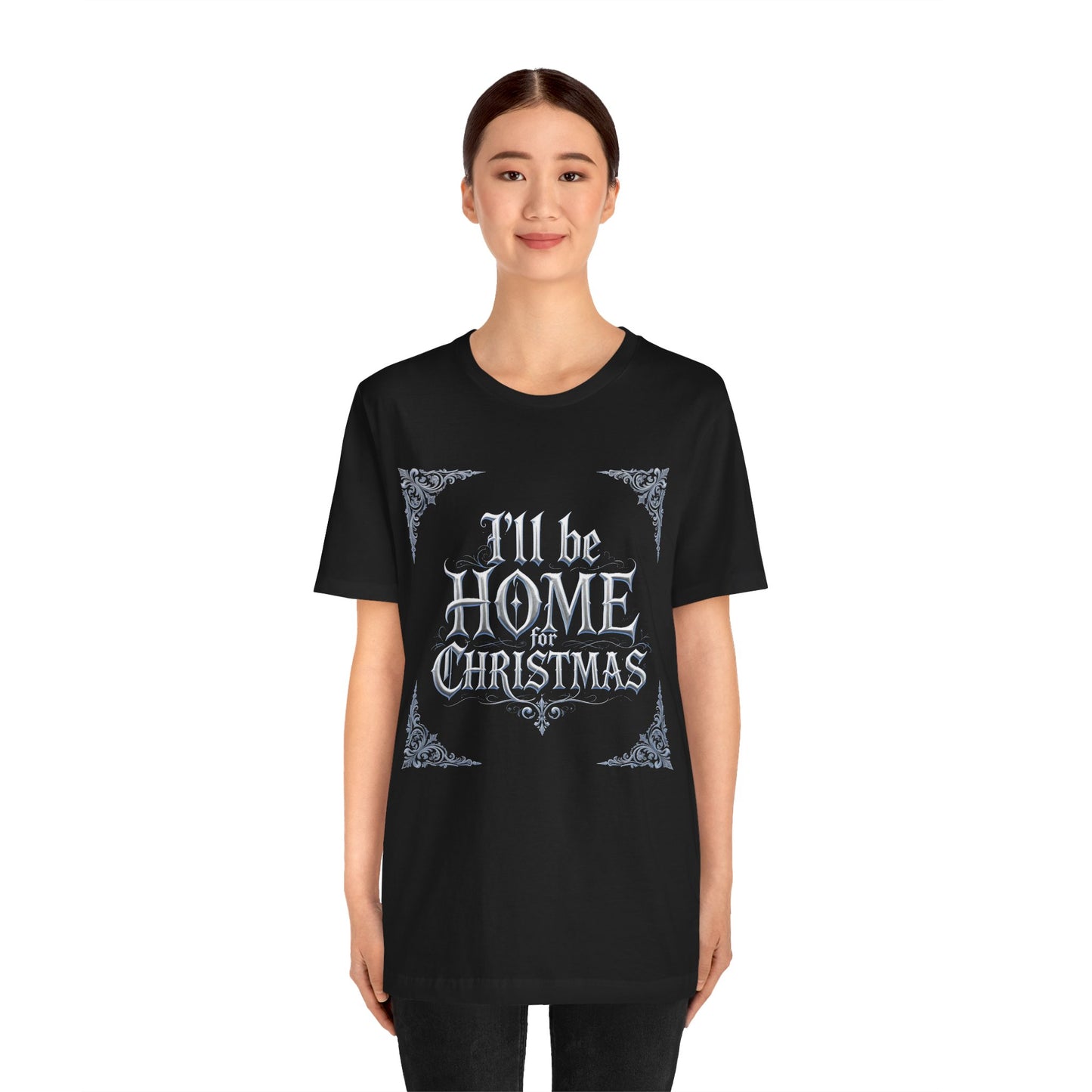 I'll Be Home for Christmas T-Shirt (Dark Mode)