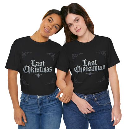 Last Christmas T-Shirt (Dark Mode)