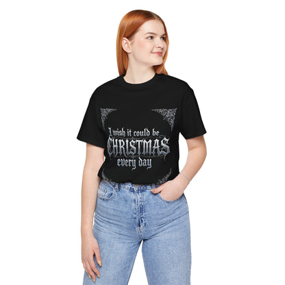 Christmas Every Day Tee (Dark Mode)