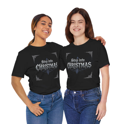 Step Into Christmas T-Shirt (Dark Mode)