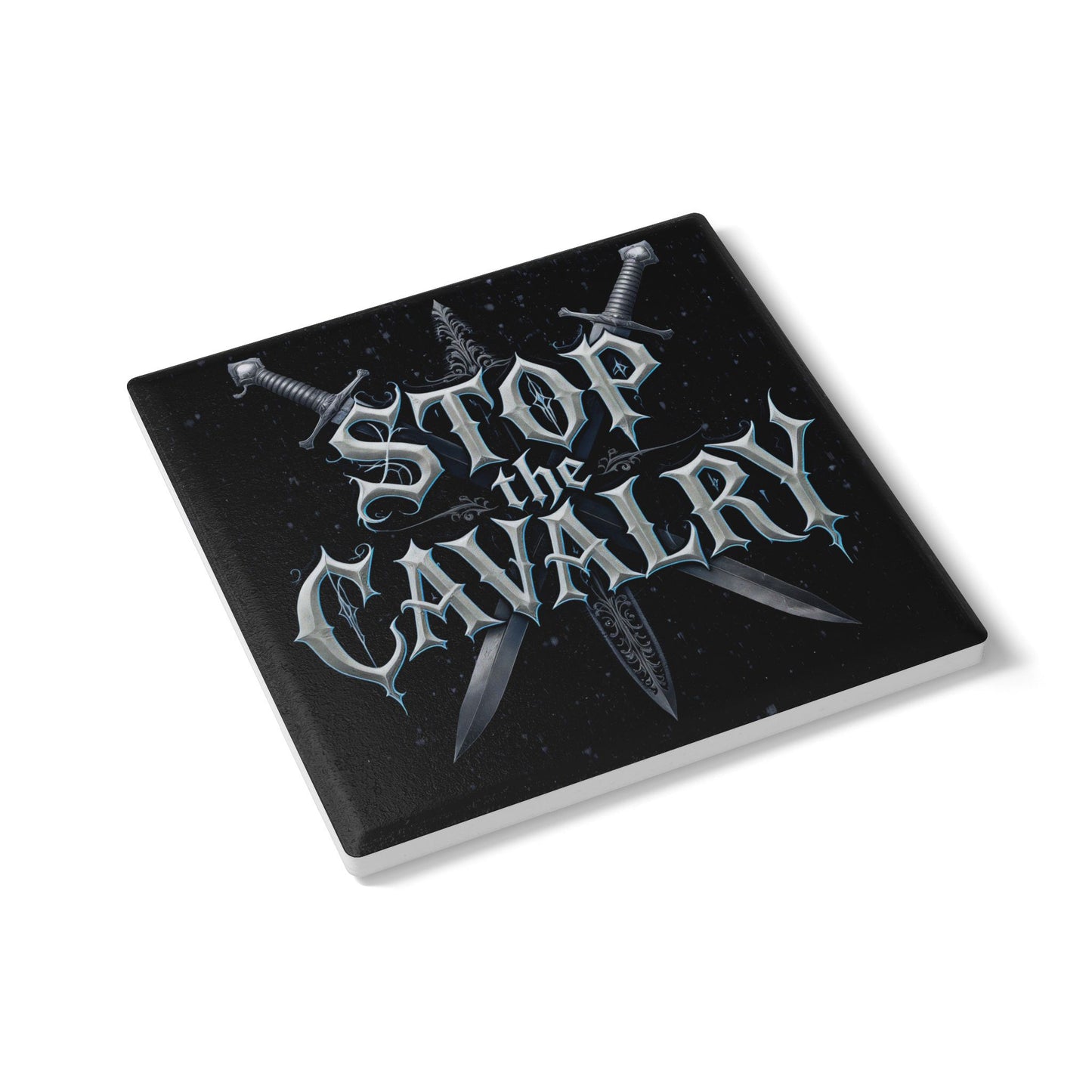 Stop The Cavalry Ceramic Coaster (Dark Mode)