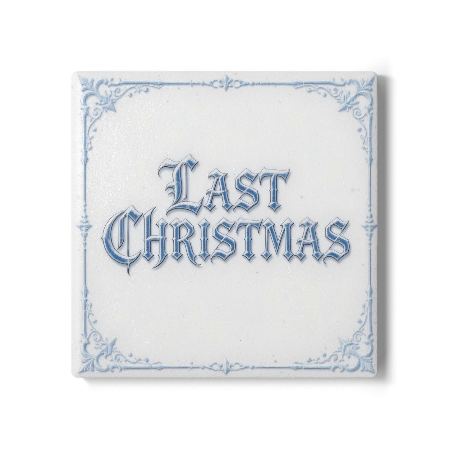 Last Christmas Ceramic Coaster (Light Mode)