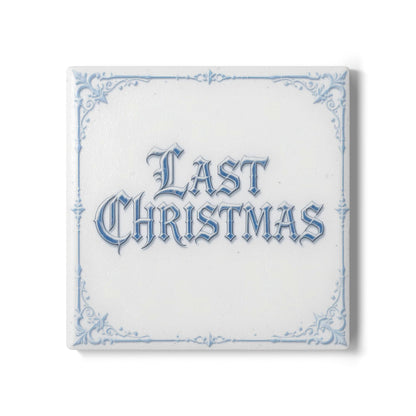 Last Christmas Ceramic Coaster (Light Mode)