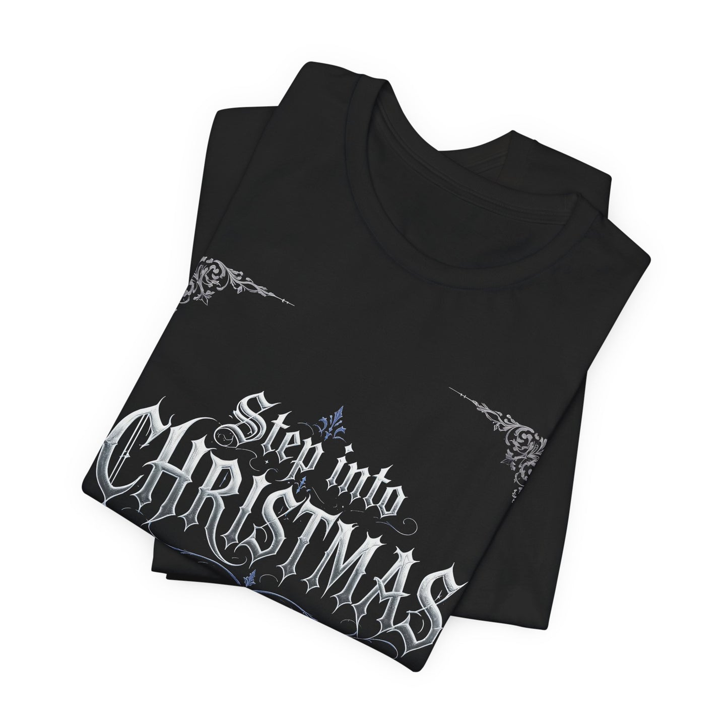 Step Into Christmas T-Shirt (Dark Mode)