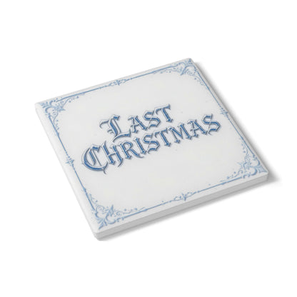 Last Christmas Ceramic Coaster (Light Mode)