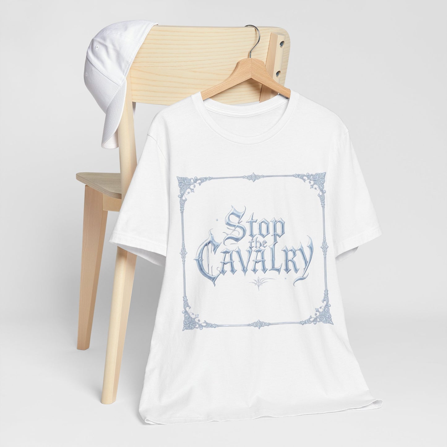 Stop the Cavalry T-Shirt (Light Mode)